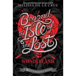Disney Beyond The Isle Of The Lost: A Descendants Novel