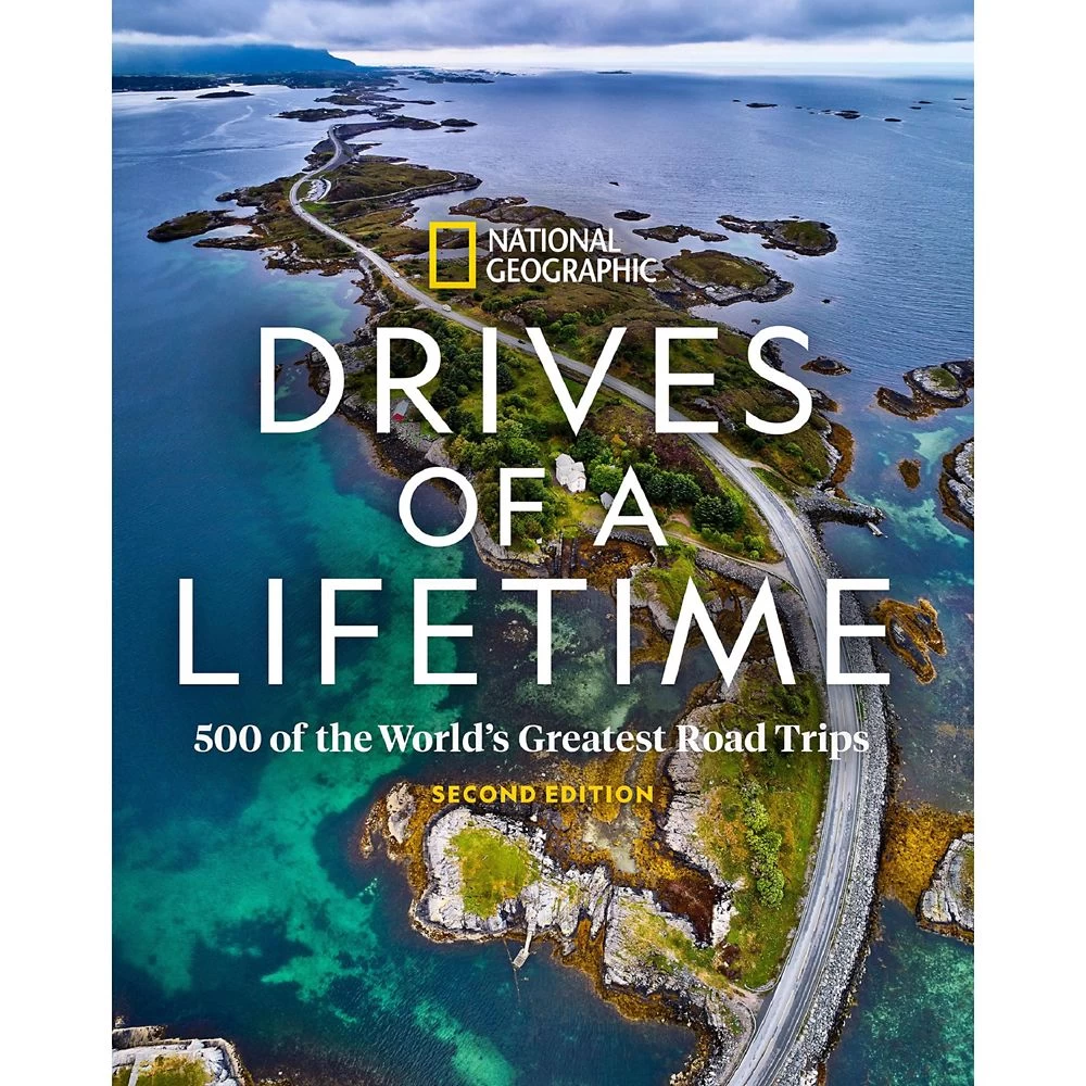Disney Drives Of A Lifetime: 500 Of The World's Greatest Road Trips Book – Second Edition – National Geographic